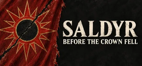 Saldyr: Before the Crown Fell — official game artwork