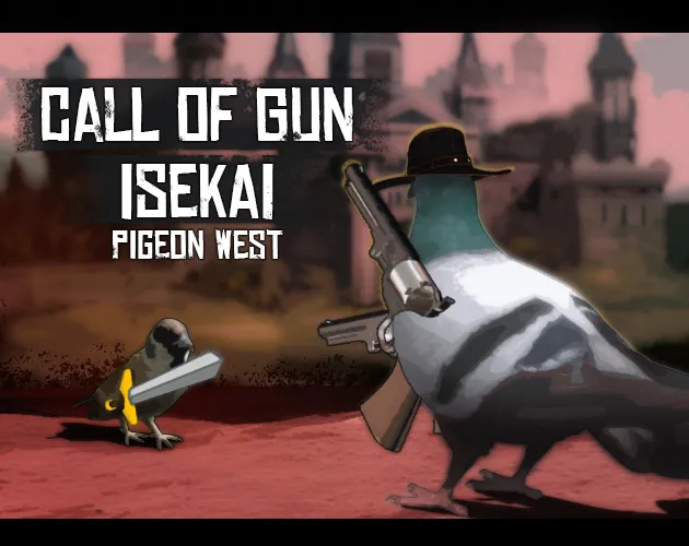 Pigeon West: Call Of Gun. ISEKAI — official game artwork