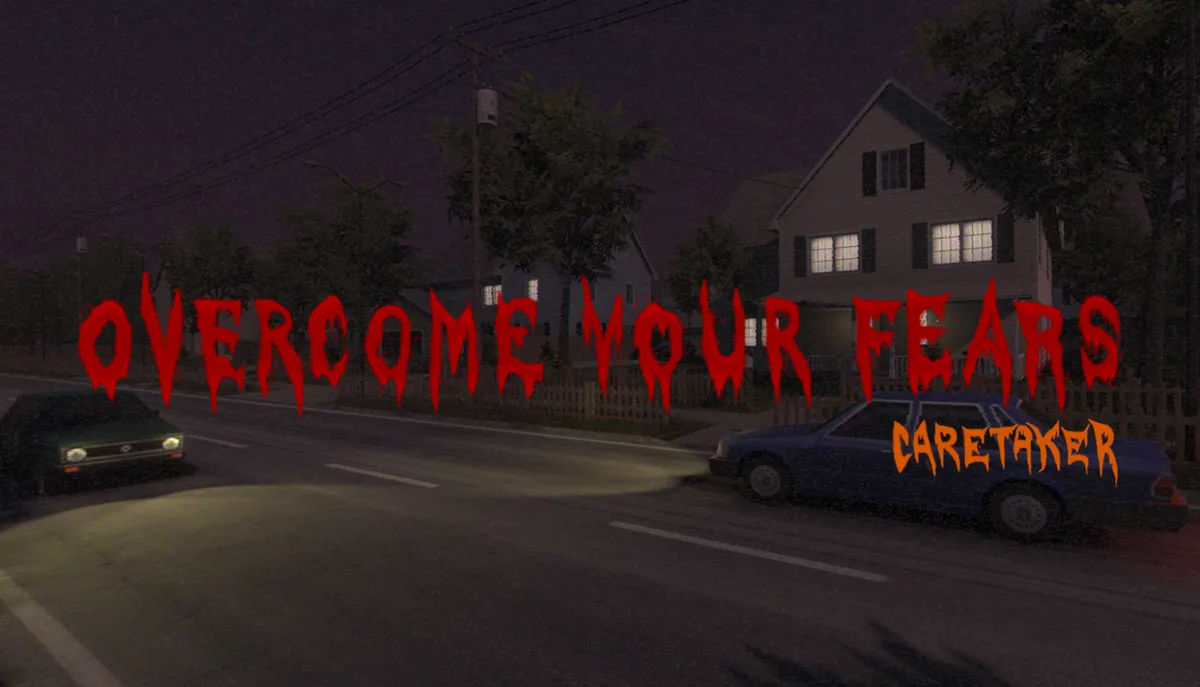 Overcome Your Fears - Caretaker [DEMO] — official game artwork