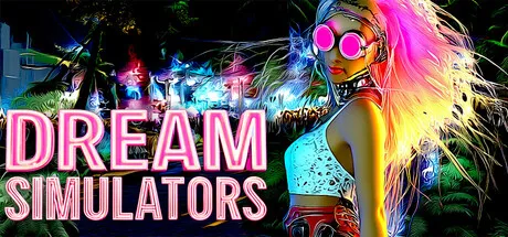 Dream Simulators — official game artwork