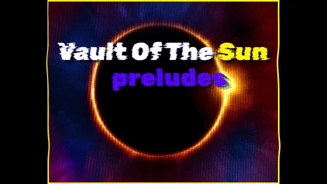 Vault Of The Sun : Episode 1 (EP 2 SOON!!!) — official game artwork