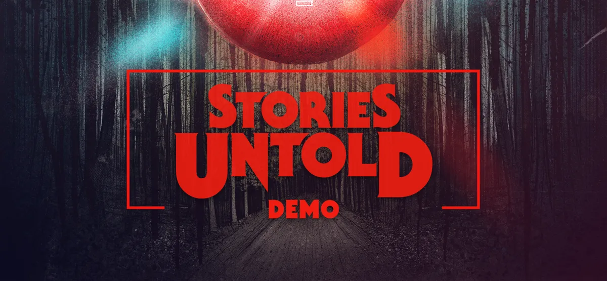 Stories Untold Demo — official game artwork