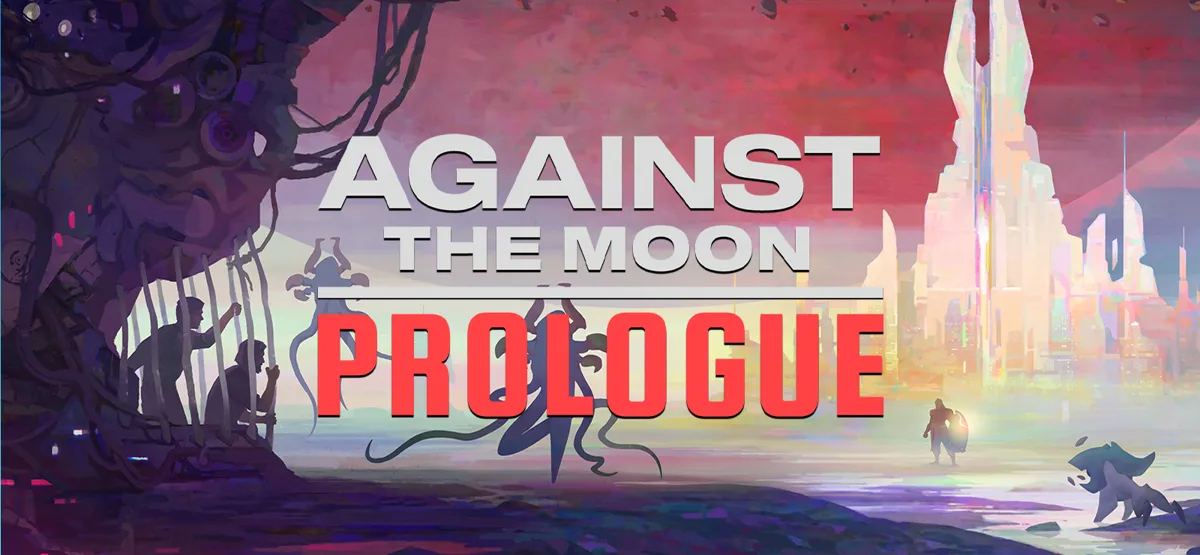 Against the Moon: Prologue — official game artwork
