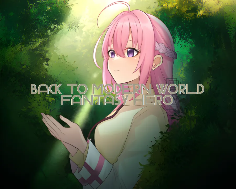 Back to Modern World - Fantasy Hero 2: Magic Academy — official game artwork